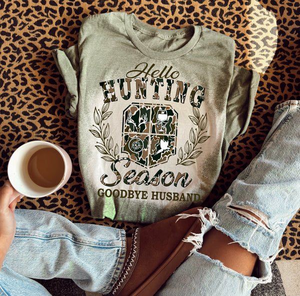 Hello Hunting Season Goodbye Husband Tee