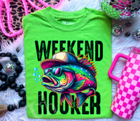 Weekend Hooker Tee