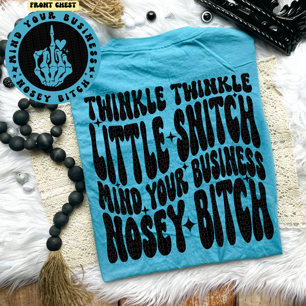 Twinkle Twinkle Little Snitch Tee