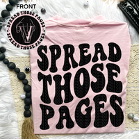 Spread Those Pages Tee