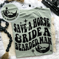 Save A Horse Ride A Bearded Man Instead Tee