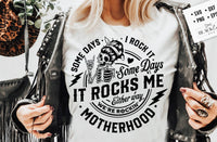 Some Days I Rock It Some Days It Rocks Me Tee