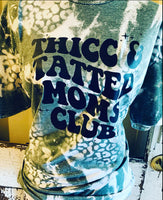 Thicc & Tatted Moms Club Tee