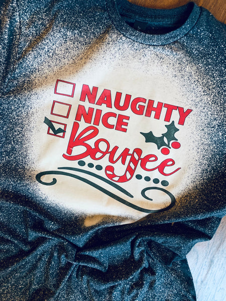 Naughty Nice Boujee Tee