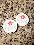 Dog Mom Car Coasters (Set of 2 Rubber or Sandstone Car Coasters)