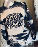 Am I Extra Or Are You Basic Sweatshirt